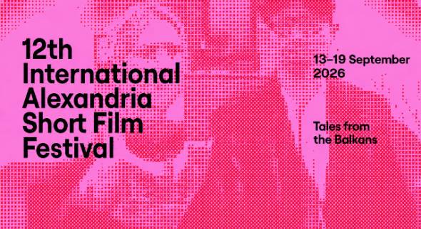 12th International Alexandria Short Film Festival &ldquo;Tales From The Balkans&rdquo;&alpha;&pi;ό 13 - 19 &Sigma;&epsilon;&pi;&tau;&epsilon;&mu;&beta;&rho;ί&omicron;&upsilon; 2026